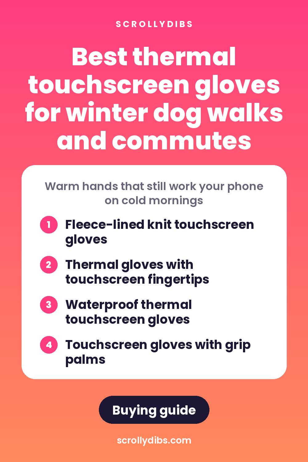 Best thermal touchscreen gloves for winter dog walks and commutes